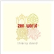 Thierry David - Zen World